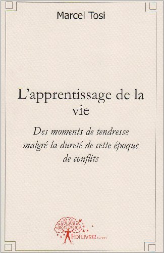 L' apprentissage de la vie...