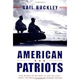 American Patriots: The Story of Blacks in the Military from the Revolution to Desert Storm