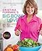 Cristina Ferrare's Big Bowl of Love: Delight Family and Friends with More than 150 Simple, Fabulous Recipes
