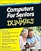 Computers For Seniors For Dummies