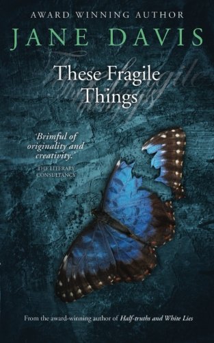 These Fragile Things