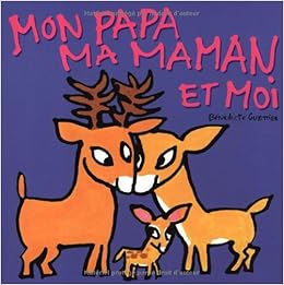 Résultat de recherche d'images pour "le livre mon papa ma maman et moi"