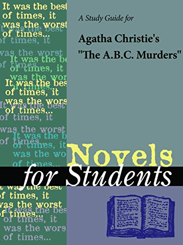 A Study Guide for Agatha Christie's "The A.B.C. Murders" (Novels for Students)