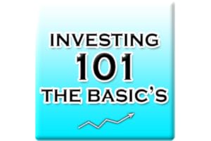 Investing 101 The Basic's