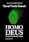Livro Homo Deus: Uma breve história do amanhã