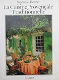La cuisine provençale traditionnelle (French Edition) by 