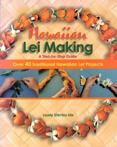 How to Make Hawaiian Ribbon Leis 本 How to Make Hawaiian Ribbon Lei: A Step-by-Step Guide: Widess, Jim