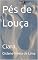 Livro Pés de Louça: Ciara