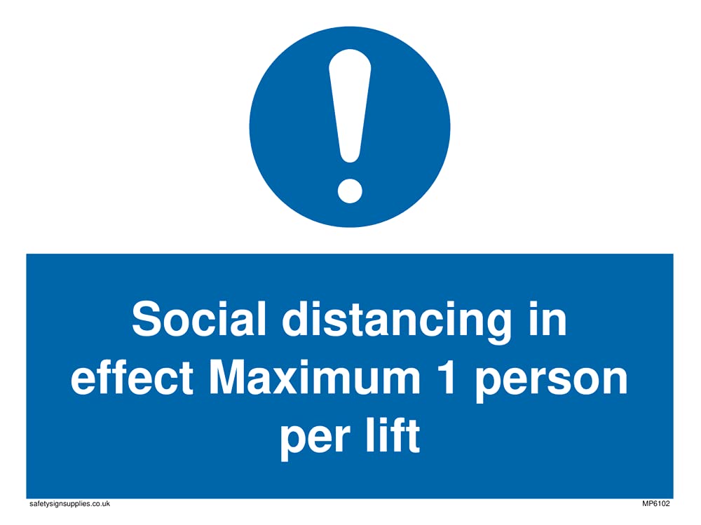 Pack of five - Social distancing in effect Maximum 1 person per lift Sign - 200x150mm - A5L