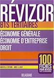 Economie gÃ©nÃ©rale, Ã©conomie d'entreprise, droit BTS tertiaires (French Edition) by 