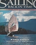 Sailing Back in Time: A Nostalgic Voyage on Canada's West Coast by Maria Coffey, Allen Farrell