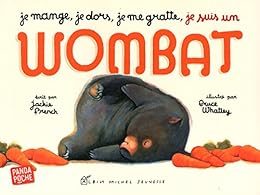 Je mange, je dors, je me gratte, je suis un wombat