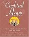 Cocktail Hour: Authentic Recipes and Illustrations from 1920 to 1960 by 