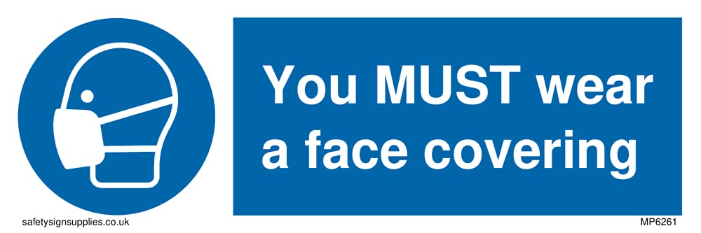 Pack of five - You MUST wear a face covering Sign - 150x50mm - L15