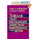 Tubular Heat Exchanger: Inspection, Maintenance and Repair