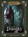 Expedition to the Demonweb Pits (Dungeons & Dragons d20 3.5 Fantasy Roleplaying)