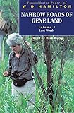 Narrow Roads of Gene Land: The Collected Papers of W. D. Hamilton Volume 3: Last Words