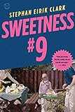 Sweetness #9: A Novel
