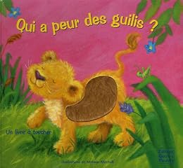 Qui a peur des guilis ?