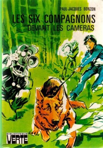 Les Six Compagnons devant les caméras by (Hardcover)