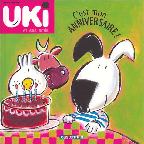 C'est mon anniversaire !