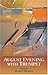 August Evening with Trumpet: Poems