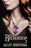 "The Reckoning (Darkest Powers)" av Kelley Armstrong