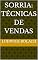 Livro Sorria: Técnicas de Vendas