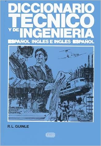 Diccionario Tecnico Y De Ingenieria Español Ingles E Ingles - 