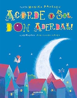 Livro Acorde o sol, Don Aderbal!