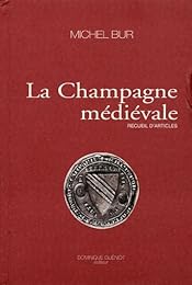 La  Champagne médiévale