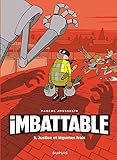 Imbattable - Tome 1 - Justice et légumes frais (French Edition) by 