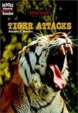 Tiger Attacks (Animal Attacks)