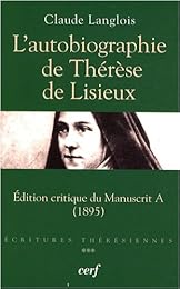 L' autobiographie de Thérèse de Lisieux