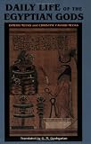Daily Life of the Egyptian Gods by Dimitri Meeks, Christine Favard-Meeks