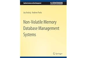 Non-Volatile Memory Database Management Systems