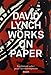David Lynch: Works on Paper