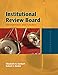 Institutional Review Board: Management and Function: Management and Function