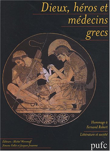 Dieux, héros et médecins grecs