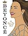 Beyoncé: The Queen Bey Coloring Book
