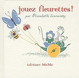 jouez fleurettes !