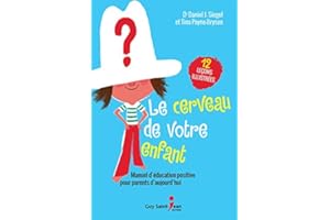 Le cerveau de votre enfant (French Edition)