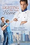 Front cover for the book Lighting the Way Home (Delectable) by EM Lynley