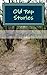 Old Pap Stories (Old Pap Stories Collection Book 1) by