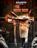 The Rustic West