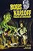Boris Karloff Tales of Mystery Archives Volume 3 by Paul S. Newman, Dick Wood
