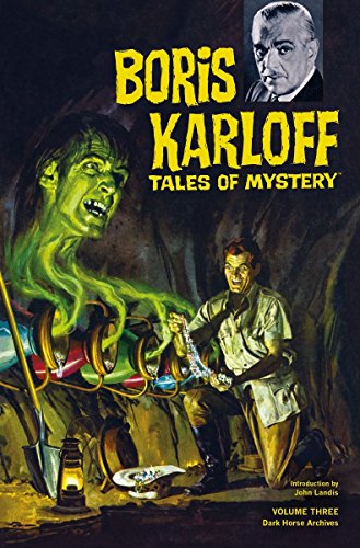 Boris Karloff Tales of Mystery Archives Volume 3 by Paul S. Newman, Dick Wood, Others
