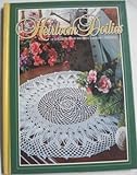 Heirloom doilies: A collection of favorite crochet patterns by