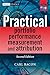 Practical Portfolio Performance Measurement and Attribution