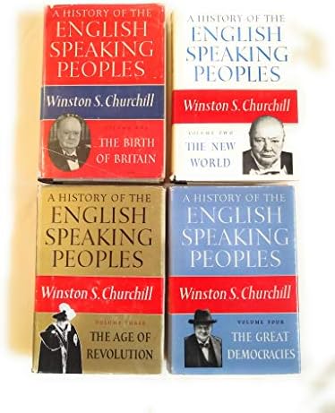 A History of English Speaking Peoples (4 Volumes): Churchill